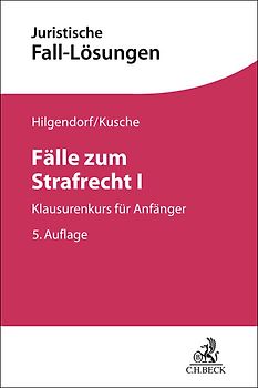 Fälle zum Strafrecht I