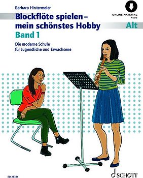 Blockflöte spielen - mein schönstes Hobby