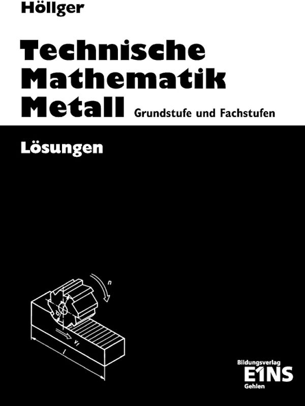 Technische Mathematik Metall