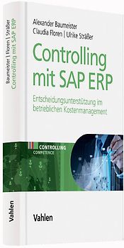 Controlling Competence / Controlling mit SAP ERP