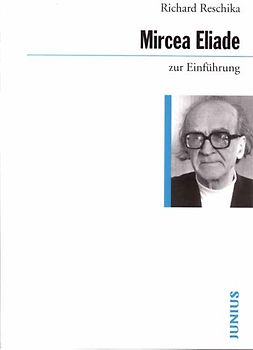Mircea Eliade zur Einführung