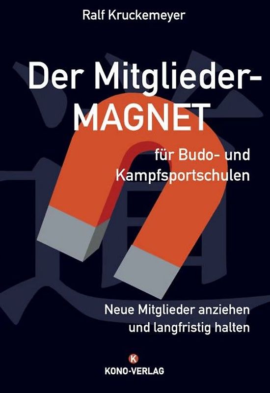 Der Mitglieder - Magnet für Budo und Kampfsportschulen
