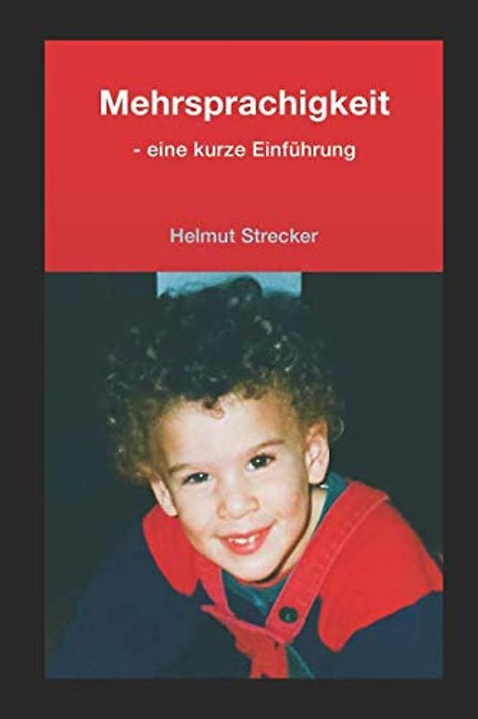Mehrsprachigkeit: - eine kurze Einführung