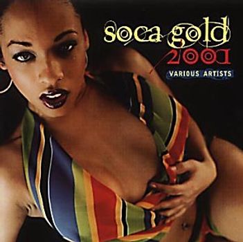 Various - Soca Gold 2001