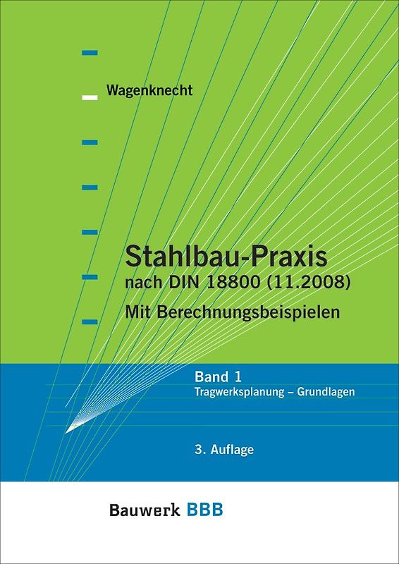 Stahlbau-Praxis nach DIN 18800 (11.2008)