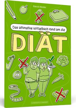 Das ultimative Kritzelbuch rund um die Diät