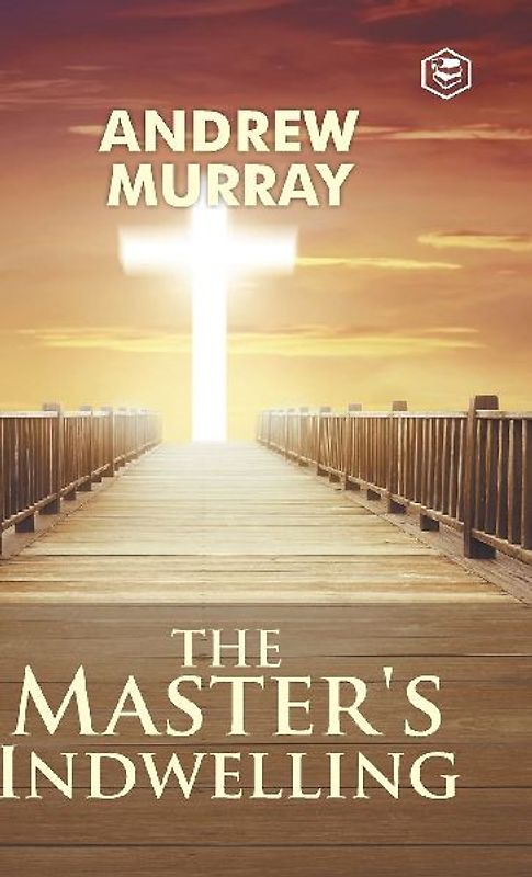 The Master's Indwelling