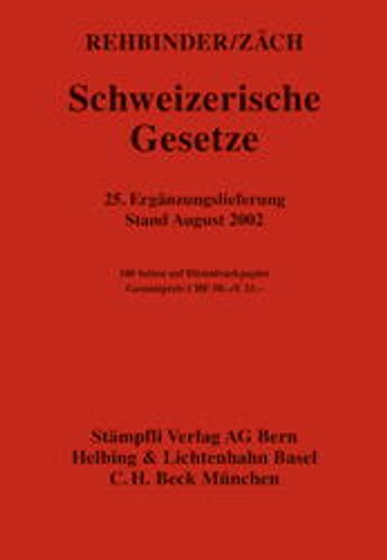 Schweizerische Gesetze. Loseblattausgabe