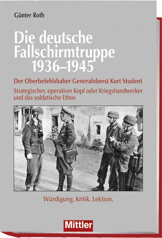 Die deutsche Fallschirmtruppe 1936-1945