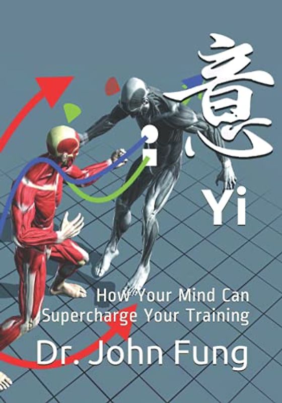 Yi: How Your Mind Can Supercharge Your Training (Tensiometrics)