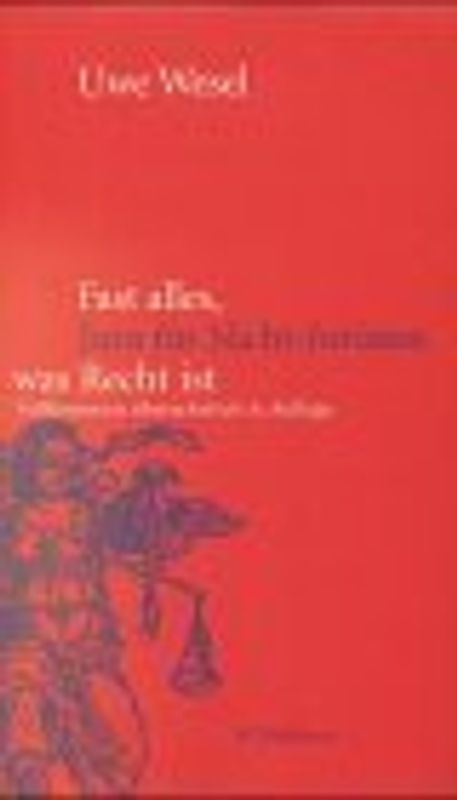 Fast alles, was Recht ist