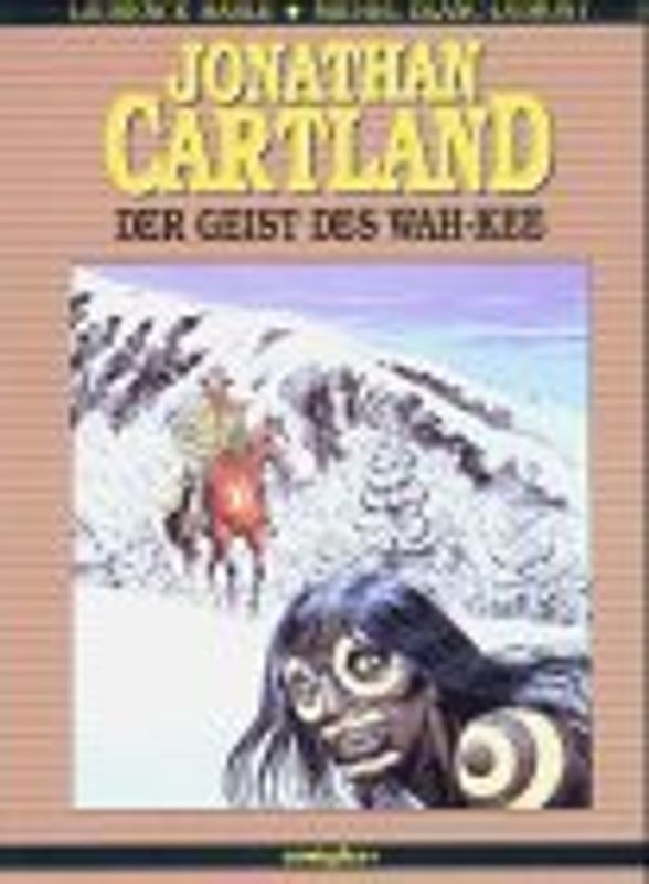 Jonathan Cartland / Der Geist des Wah-Kee