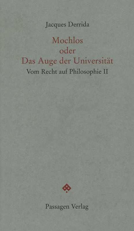 Mochlos oder Das Auge der Universität