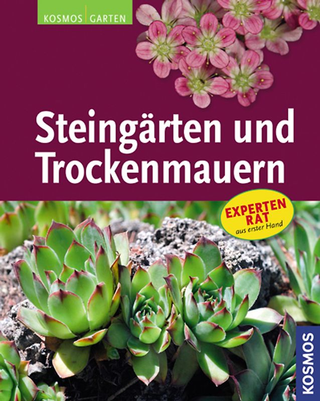 Steingärten und Trockenmauern. Expertenrat aus erster Hand