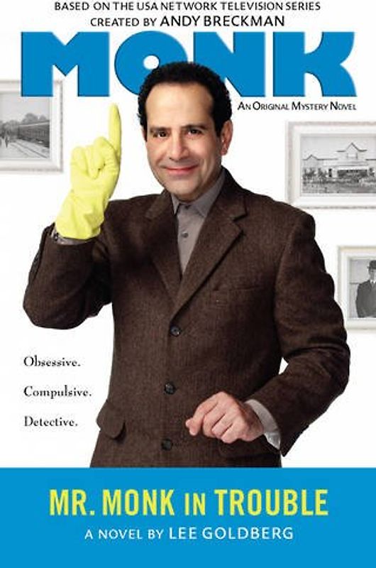 Mr. Monk in Trouble - Lee Goldberg