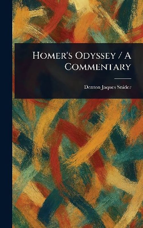Homer's Odyssey / A Commentary