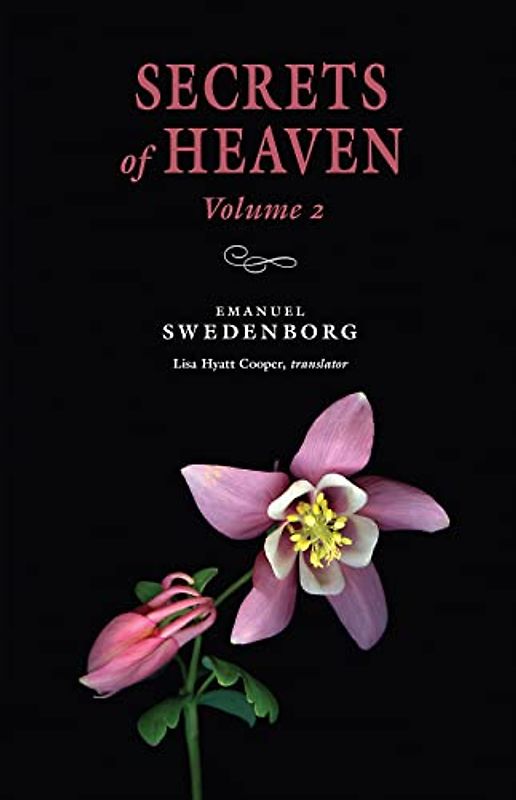 Secrets of Heaven, Volume 2: The Portable New Century Edition