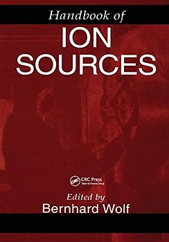 Handbook of Ion Sources