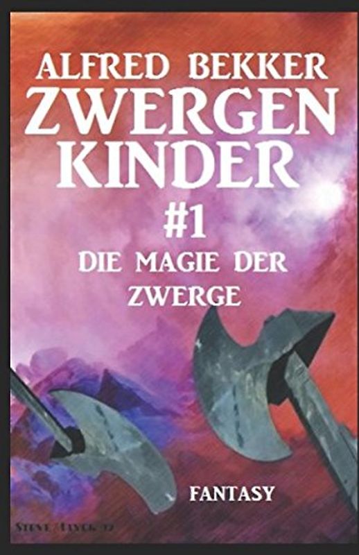 Die Magie der Zwerge: Zwergenkinder #1