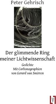 Der glimmende Ring meiner Lichtwissenschaft