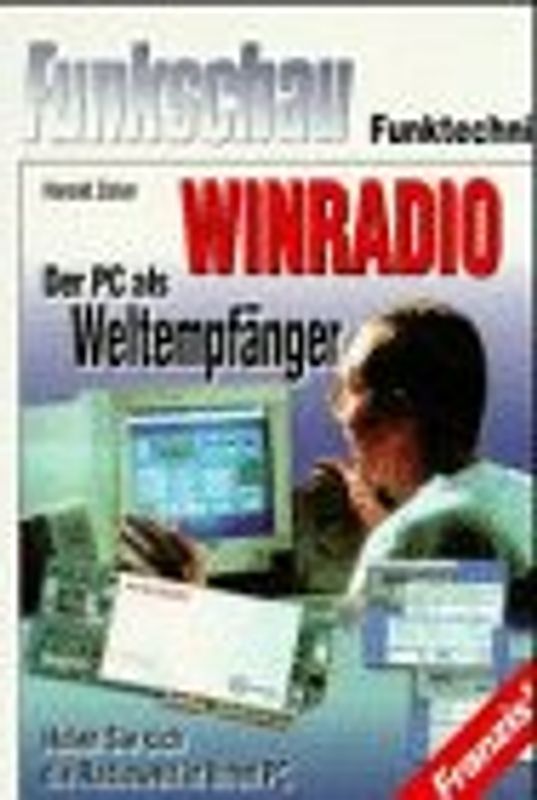 WINRADIO - Der PC als Weltempfänger. Holen Sie sich die Radiowelt in Ihren PC