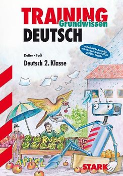 STARK Training Deutsch - Grundwissen 2. Klasse