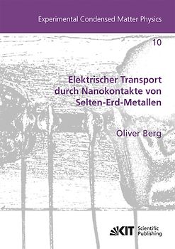 Elektrischer Transport durch Nanokontakte von Selten-Erd-Metallen
