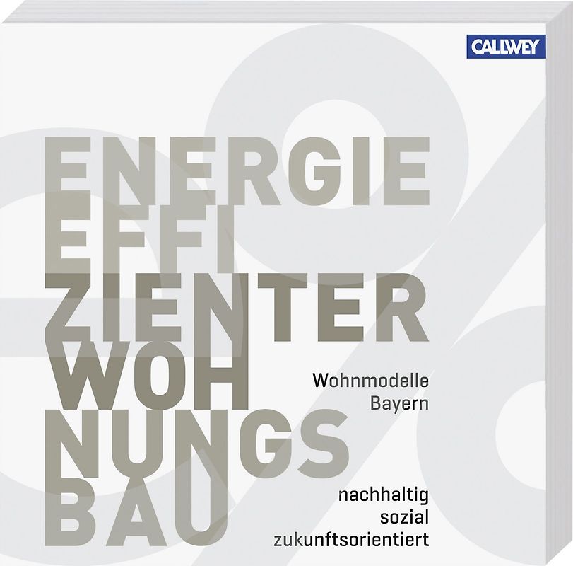 Wohnmodelle Bayern - Energieeffizienter Wohnungsbau