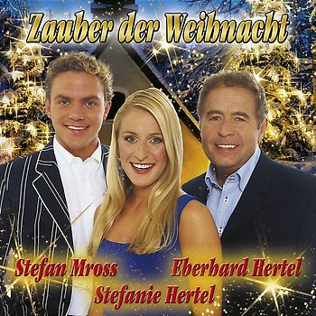 Stefanie Hertel - Zauber der Weihnacht