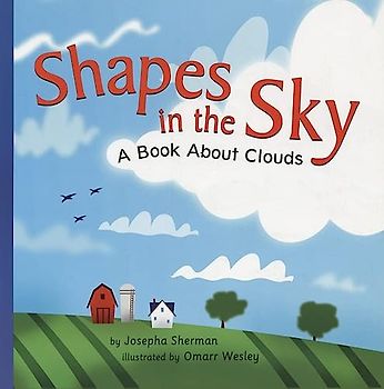 Shapes in the Sky: A Book about Clouds (Amazing Science)