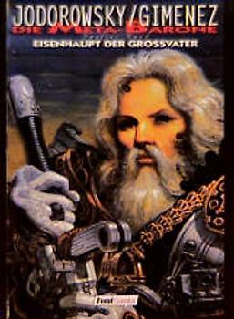 Die Meta-Barone / Eisenhaupt, der Grossvater