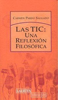 Las TIC : una reflexión filosófica