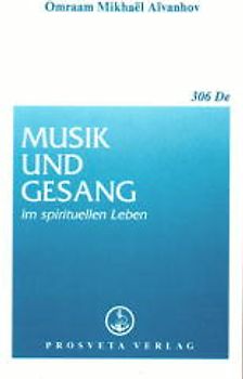 Musik und Gesang im spirituellen Leben
