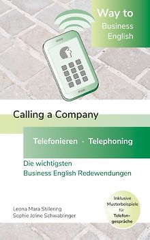 Way to Business English - Calling a Company - Telefonieren - Telephoning