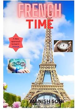 French Time: Learn Time telling in French language from English like a Native speaker