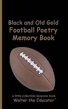 Black and Old Gold Football Poetry Memory Book