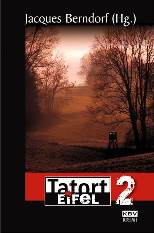 Tatort Eifel 2