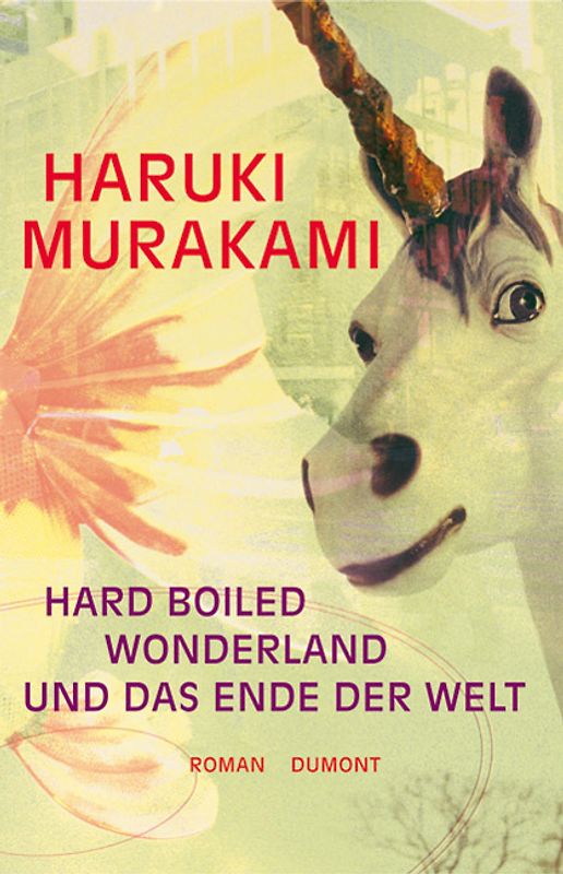 Hard-boiled Wonderland und Das Ende der Welt