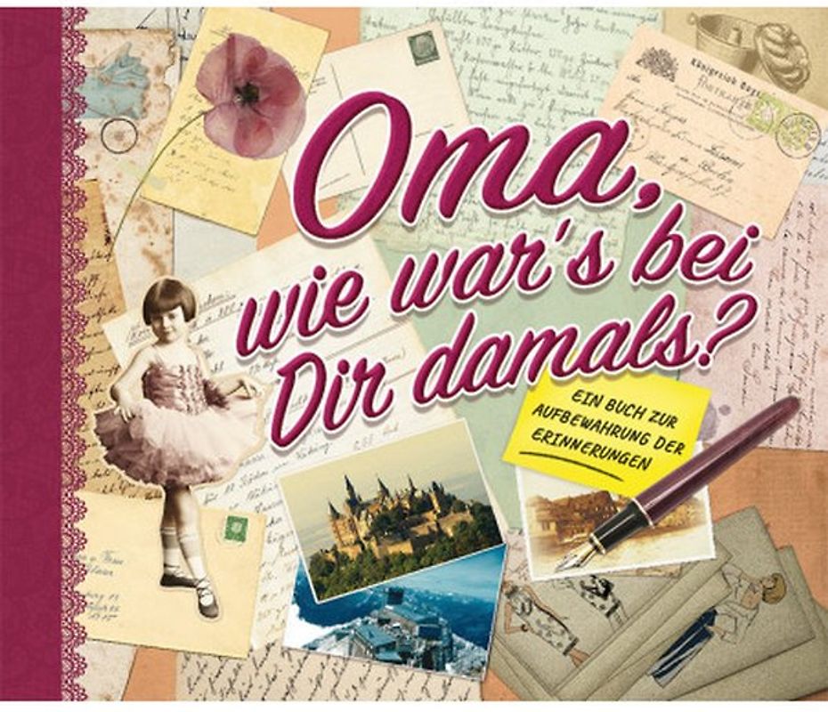 Oma, wie war's bei Dir damals?
