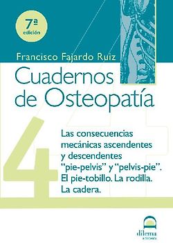 Las consecuencias mecánicas ascendentes y descendentes : pie-pelvis y pelvis-pie, el pie-tobillo, la rodilla, la cadera