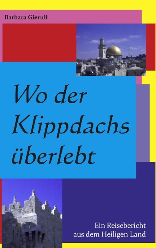 Wo der Klippdachs überlebt