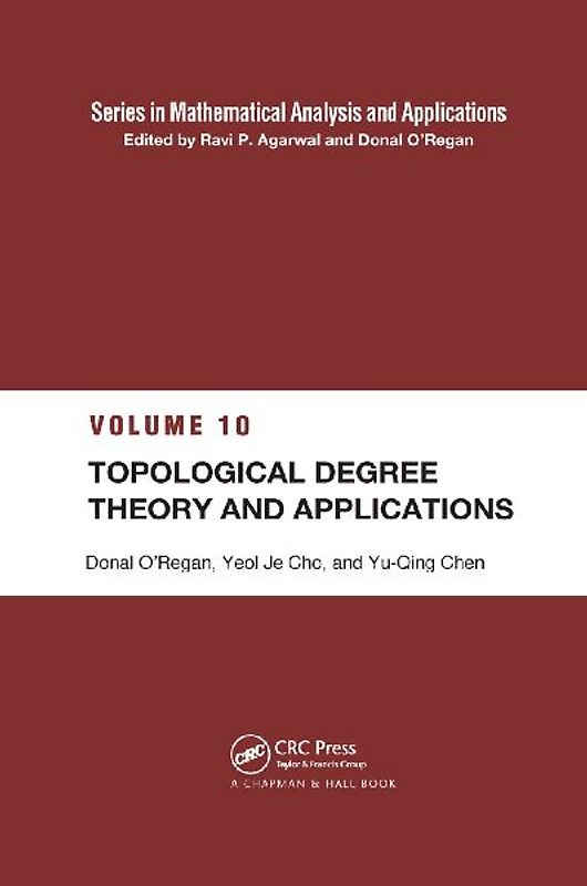 Topological Degree Theory and Applications
