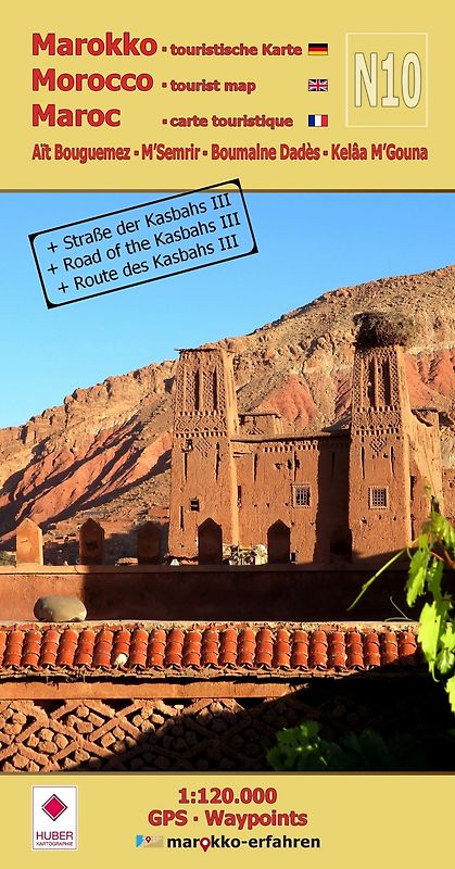 N10: Aït Bouguemez - M’Semrir - Boumalne Dadès - Kelâa M’Gouna + Straße der Kasbahs III + GPS-Waypoints