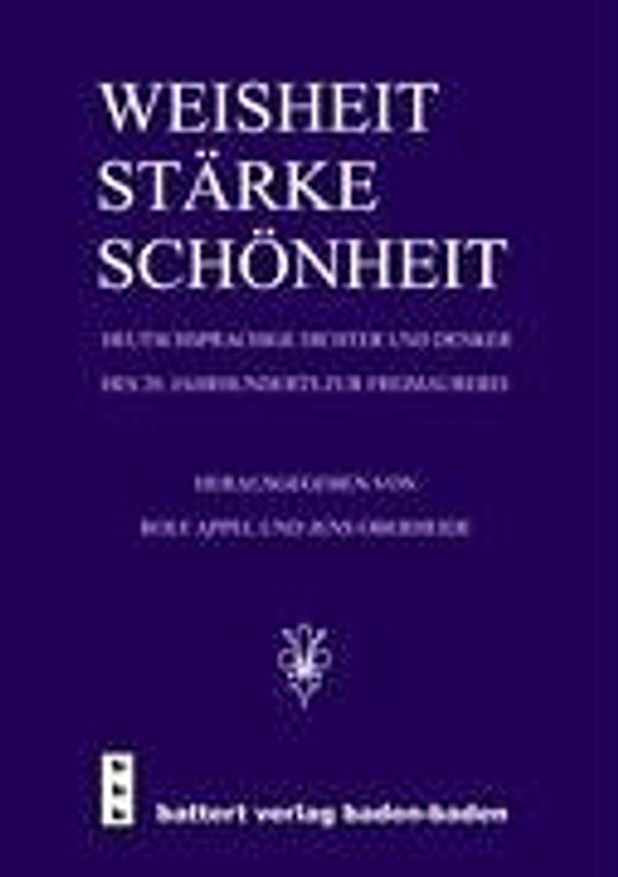 Weisheit, Stärke, Schönheit