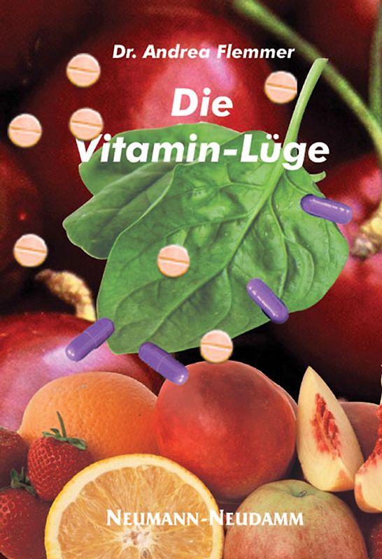 Die Vitamin Lüge
