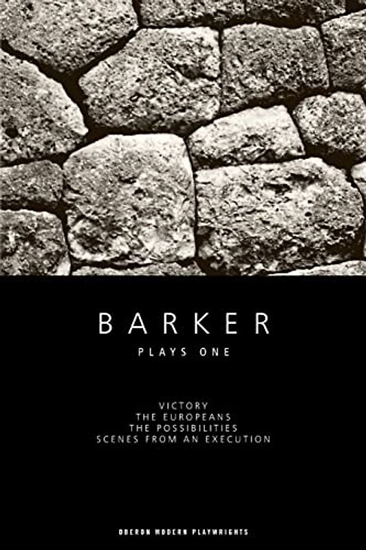 Barker: Plays One