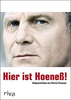 Hier ist Hoeneß!