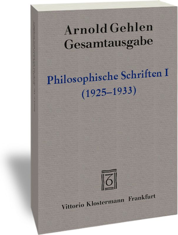 Philosophische Schriften I.