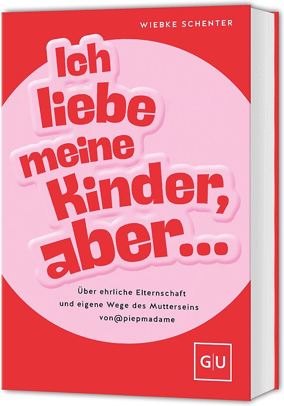 Ich liebe meine Kinder, aber ...