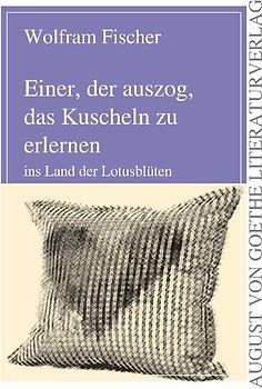 Einer, der auszog das Kuscheln zu erlernen